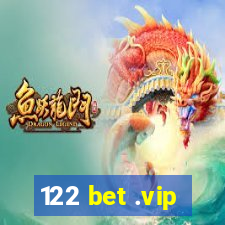 122 bet .vip